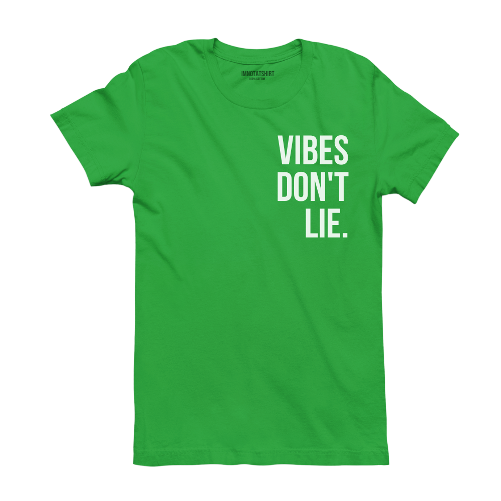 T-Shirt vibes don't lie.