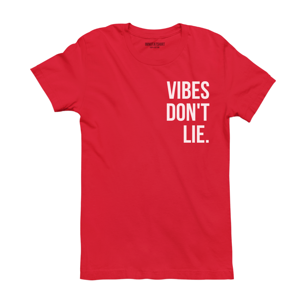 T-Shirt vibes don't lie.