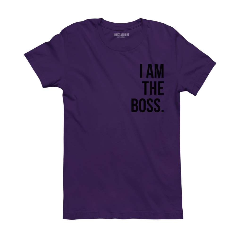 T-Shirt i am the boss.
