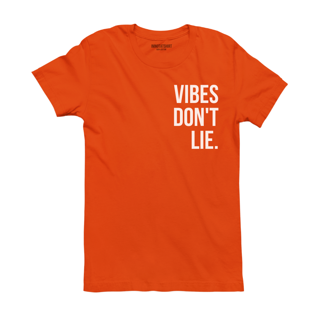T-Shirt vibes don't lie.